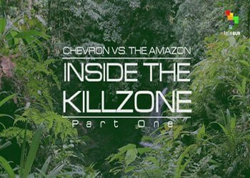 Chevron vs. The Amazon – Full Documentary