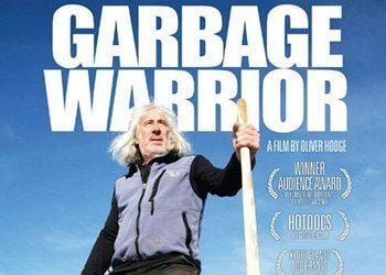 Garbage Warrior – Full Length Documentary