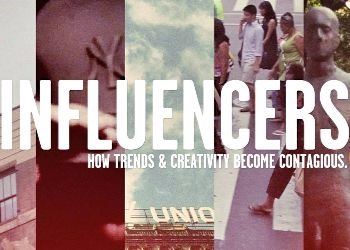 INFLUENCERS: How Trends and Creativity Become Contagious