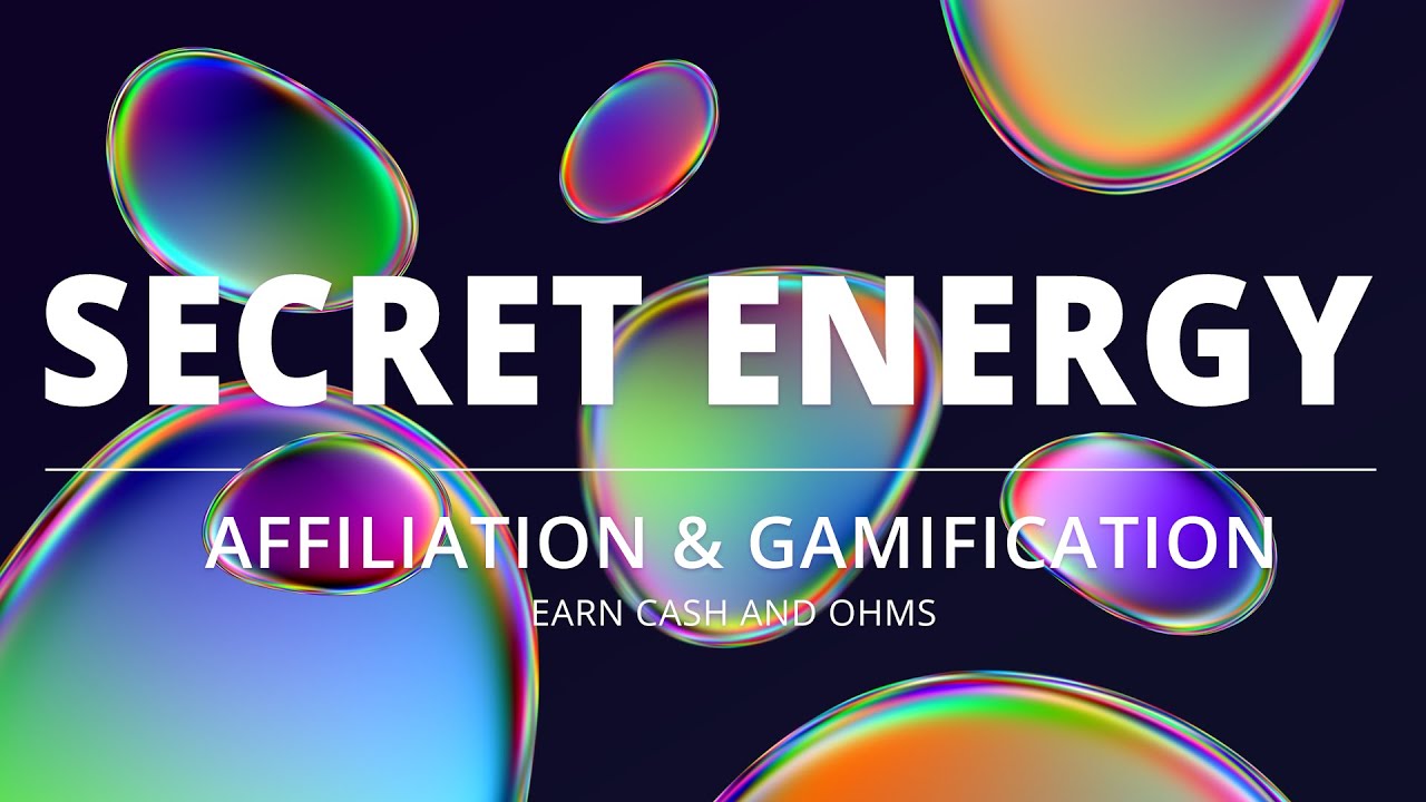 Secret Energy Affiliation and Gamification Tutorial